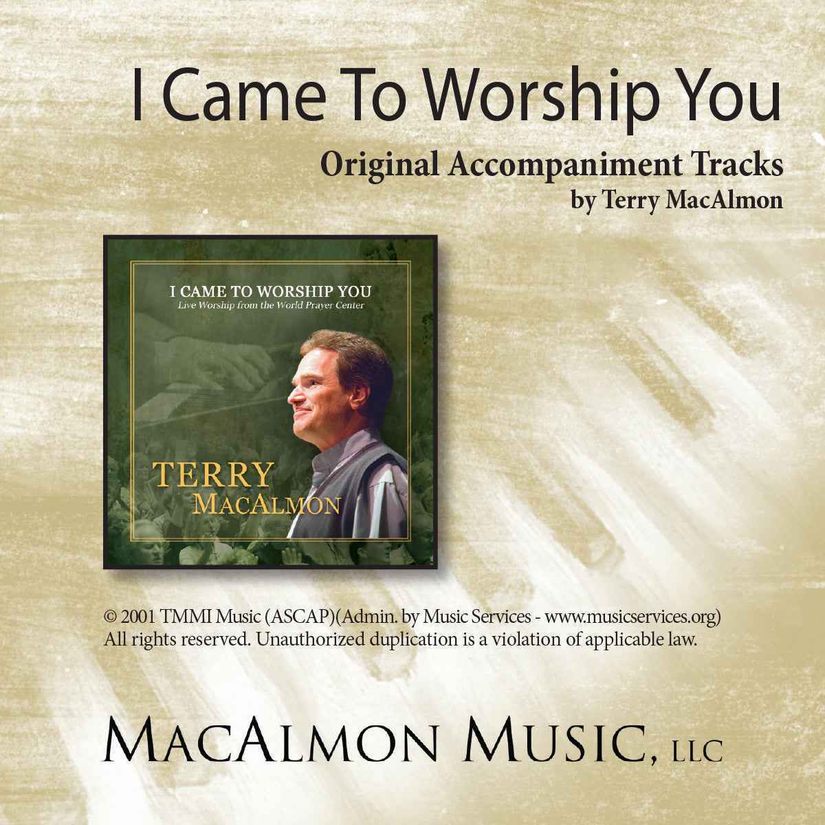 'I Came To Worship You' - Terry MacAlmon (CD Accompaniment Track)