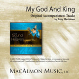 'My God And King' - Terry MacAlmon (CD Accompaniment Track)