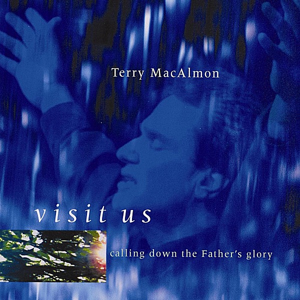 Cover van Visit Us: Calling Down the Father’s Glory