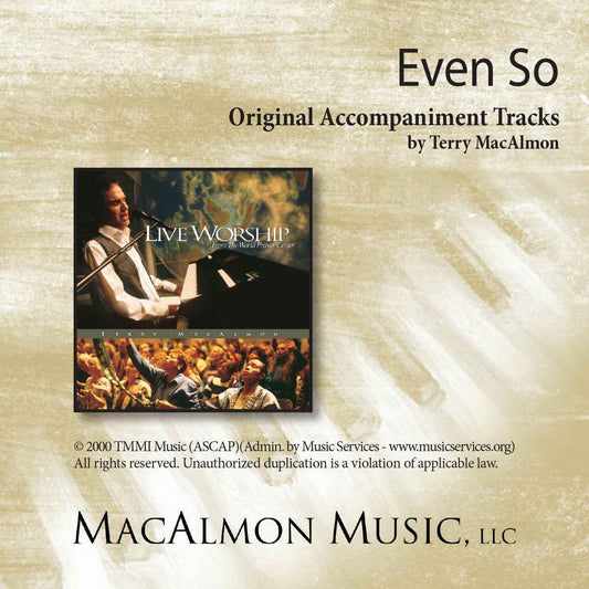 'Even So' - Terry MacAlmon (CD Accompaniment Track)