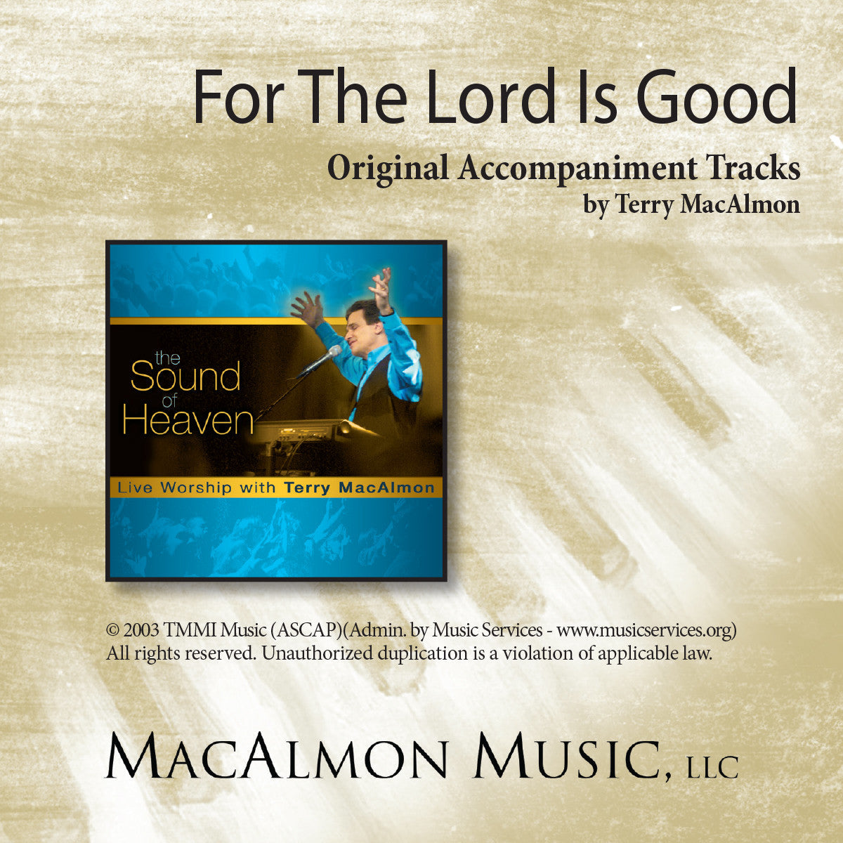 'For The Lord Is Good' - Terry MacAlmon (CD Accompaniment Track)