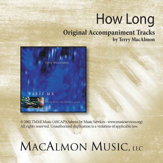 'How Long' - Terry MacAlmon (CD Accompaniment Track)