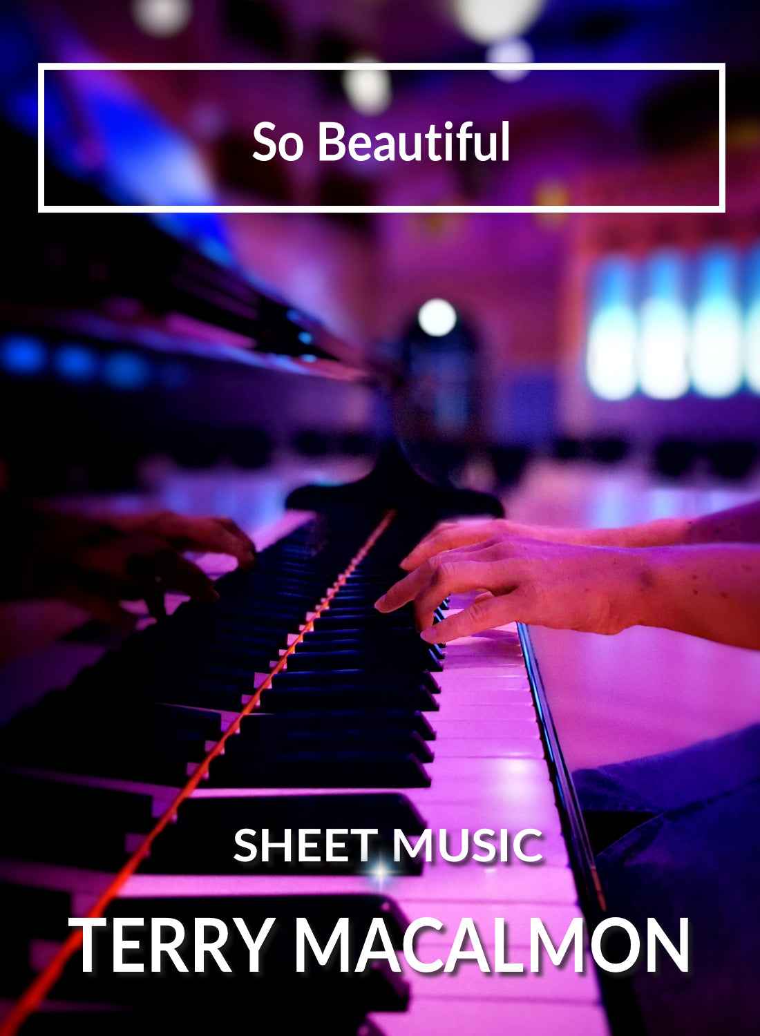 So Beautiful - Sheet Music PDF - Terry MacAlmon
