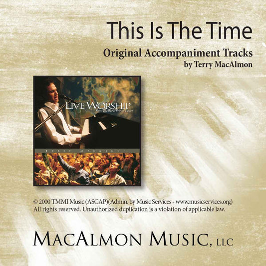 'This Is The Time' - Terry MacAlmon (CD Accompaniment Track)
