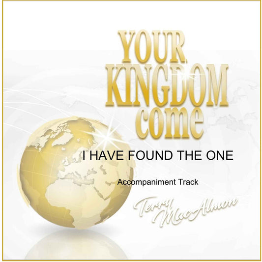 'I Have Found The One' - Terry MacAlmon (CD Accompaniment Track)