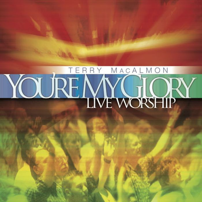 You're My Glory - Terry MacAlmon (CD Album)